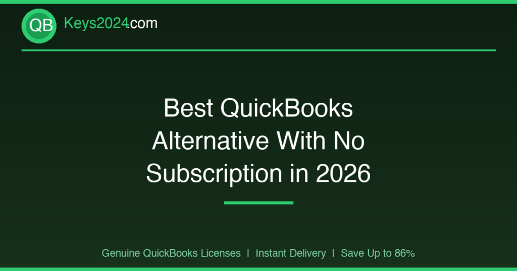 Best QuickBooks Alternative With No Subscription in 2026