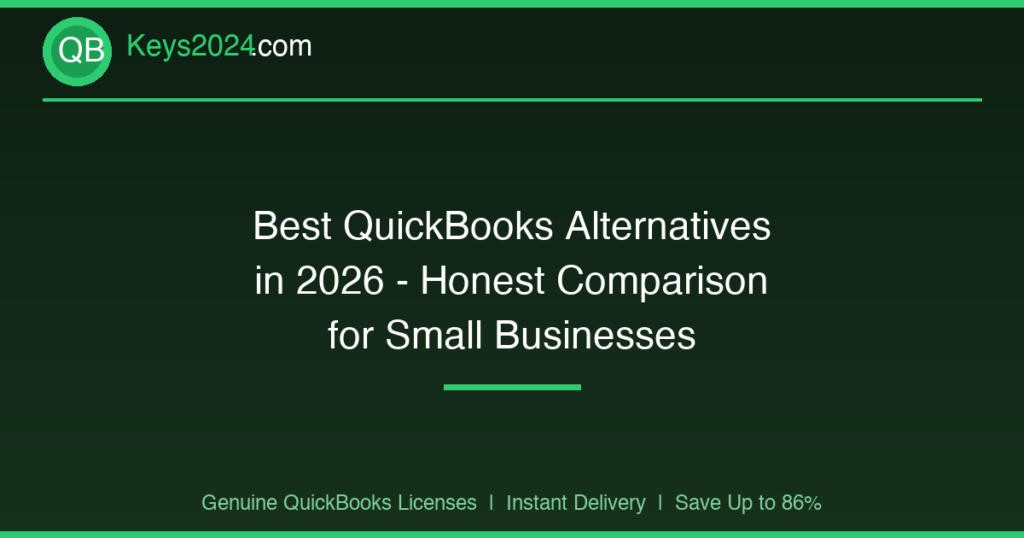 Best QuickBooks Alternatives in 2026 — Honest Comparison for Small Businesses