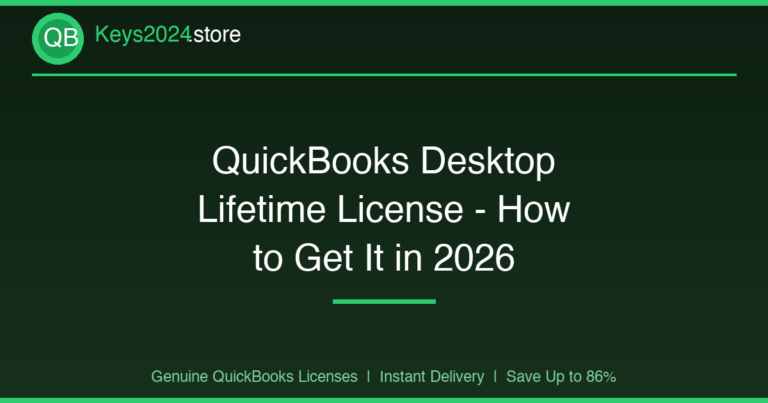 QuickBooks Desktop Lifetime License — How to Get It in 2026