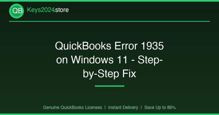 QuickBooks Error 1935 on Windows 11 — Step-by-Step Fix
