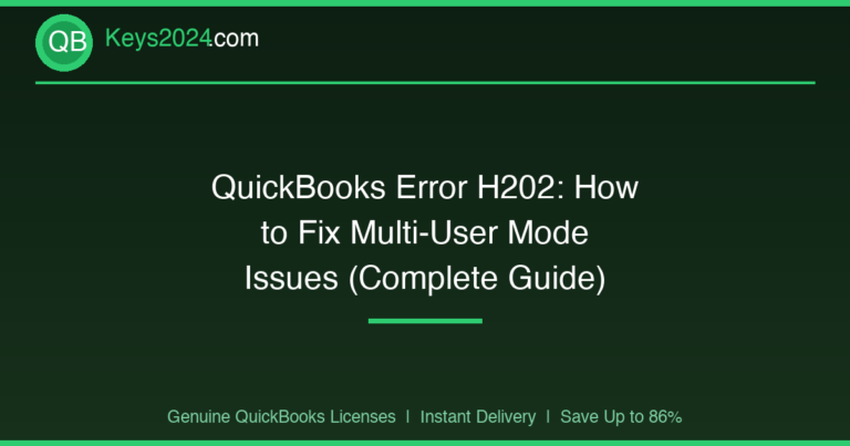 QuickBooks Error H202: How to Fix Multi-User Mode Issues (Complete Guide)