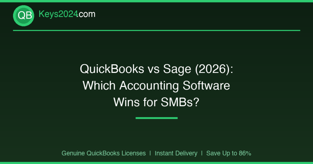 QuickBooks vs Sage (2026): Which Accounting Software Wins for SMBs?