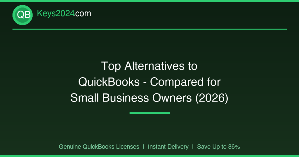 Top Alternatives to QuickBooks — Compared for Small Business Owners (2026)