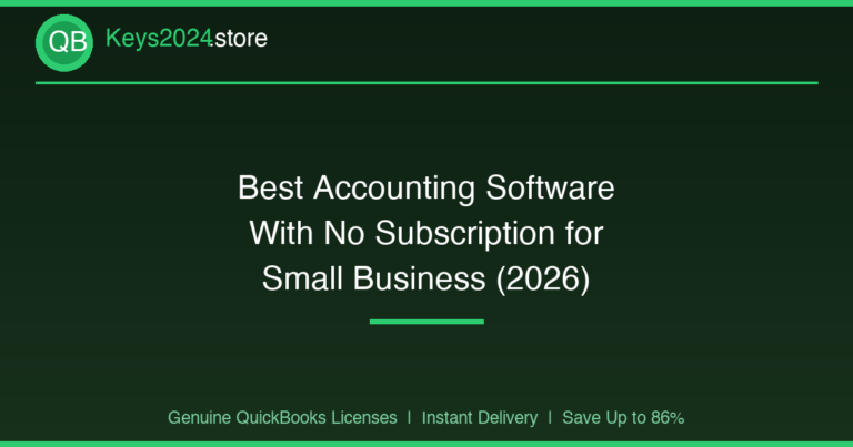 Best Accounting Software With No Subscription for Small Business (2026)