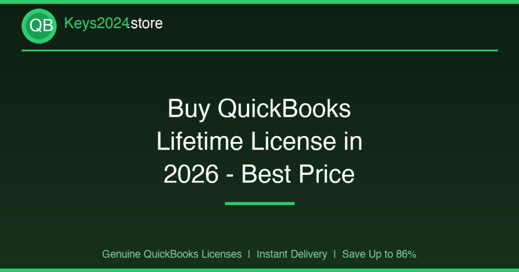Buy QuickBooks Lifetime License in 2026 — Best Price Guide