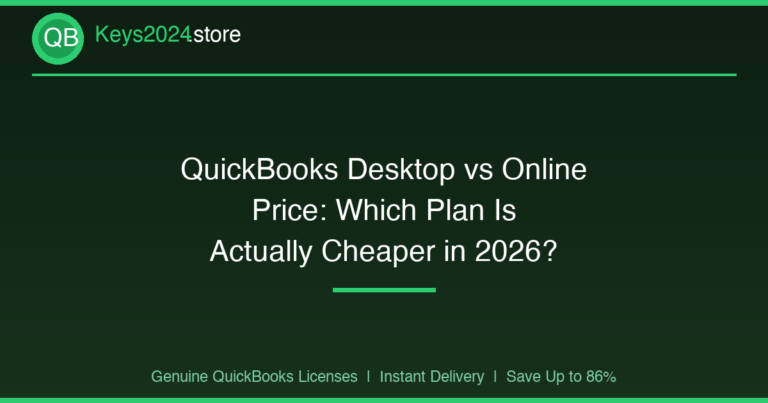 QuickBooks Desktop vs Online Price: Which Plan Is Actually Cheaper in 2026?