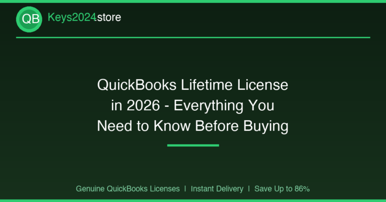 QuickBooks Lifetime License in 2026 — Everything You Need to Know Before Buying