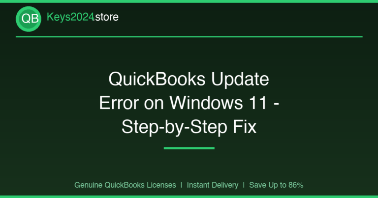 QuickBooks Update Error on Windows 11 — Step-by-Step Fix