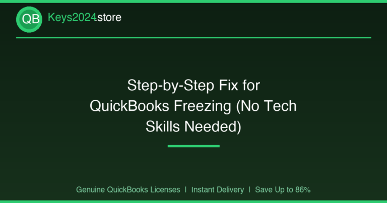 Step-by-Step Fix for QuickBooks Freezing (No Tech Skills Needed)