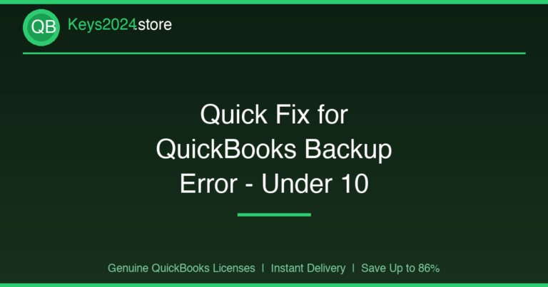 Quick Fix for QuickBooks Backup Error — Under 10 Minutes