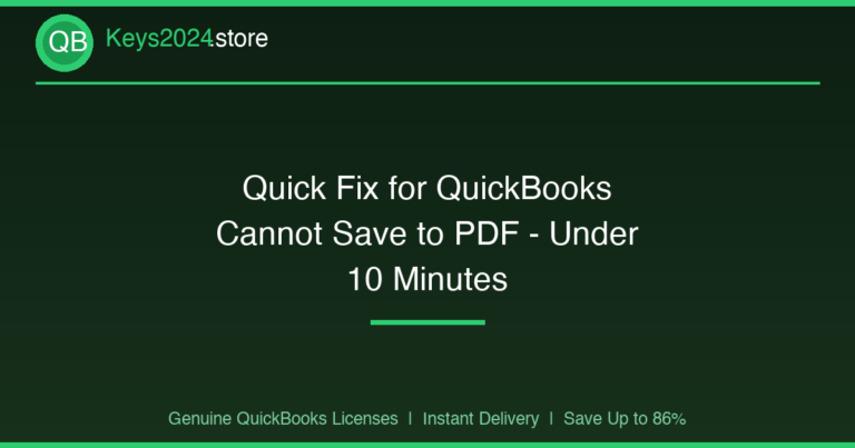 Quick Fix for QuickBooks Cannot Save to PDF — Under 10 Minutes