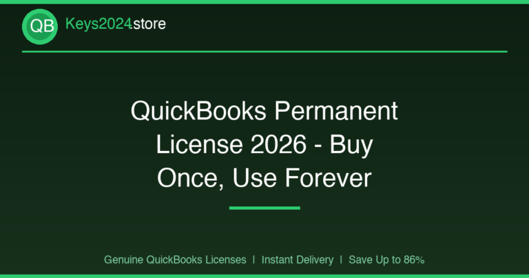 QuickBooks Permanent License 2026 — Buy Once, Use Forever