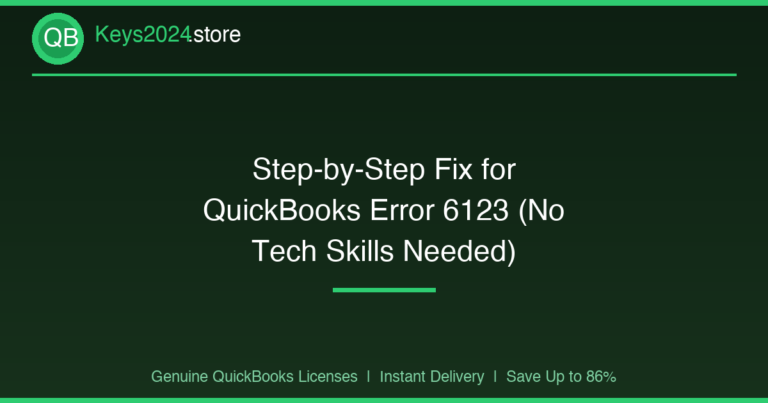 Step-by-Step Fix for QuickBooks Error 6123 (No Tech Skills Needed)