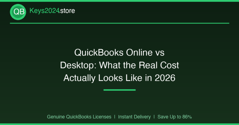 QuickBooks Online vs Desktop: What the Real Cost Actually Looks Like in 2026
