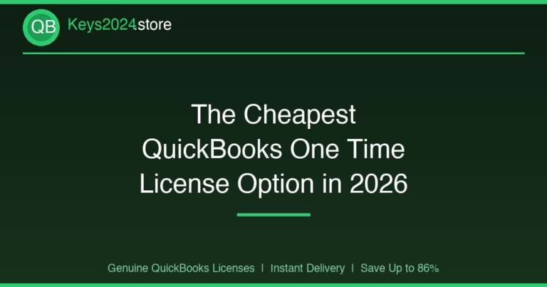 The Cheapest QuickBooks One Time License Option in 2026